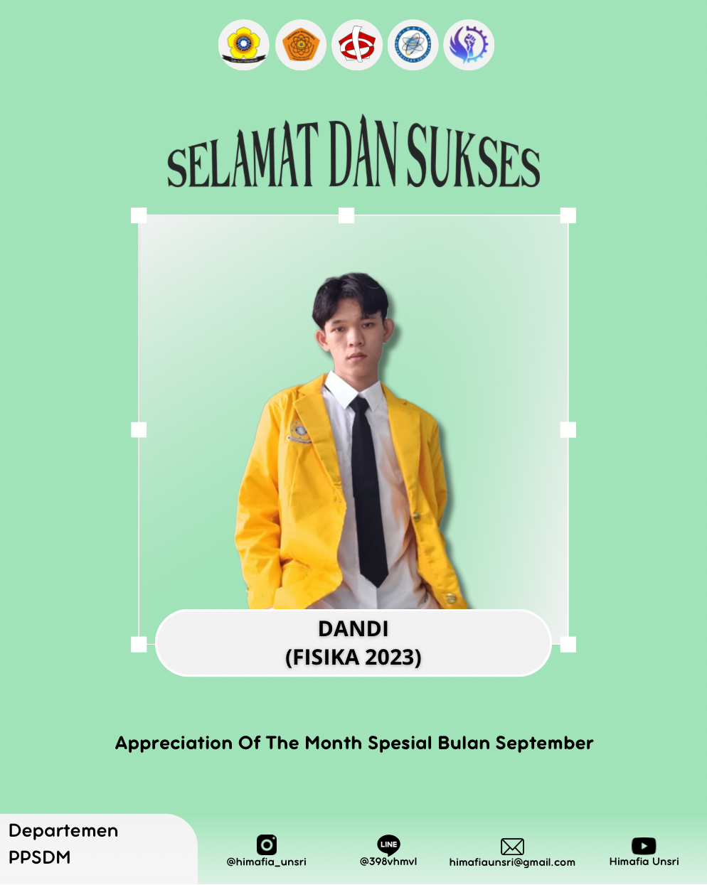 [SELAMAT DAN SUKSES : APPRECIATION OF THE MONTH ]